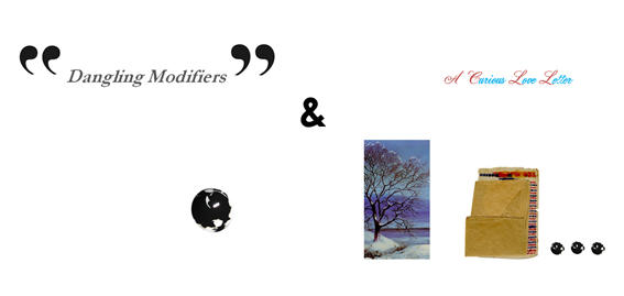 Dangling Modifiers & A Curious Love Letter, Micro performance Lectures, Warwickshire Open Studios, Ragley Hall, Warks